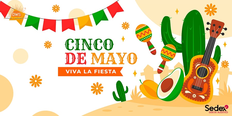 Happy Cinco de Mayo - 5 May